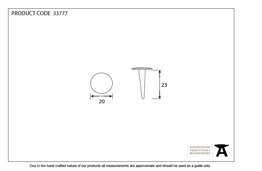 Pewter 1&quot; Handmade Nail (20mm HD DIA) - 33777 - Technical Drawing
