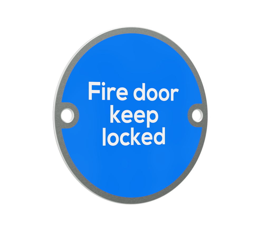 'Fire Door Keep Locked' Sign - 76mm diameter - Satin Stainless Steel