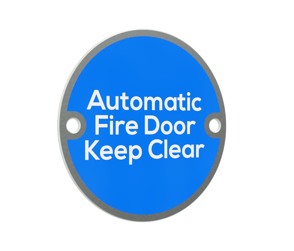 'Automatic Fire Door Keep Clear' Sign - 76mm - Satin Stainless Steel