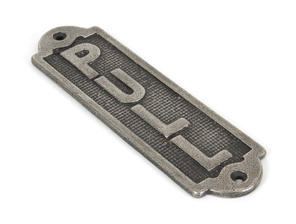 Antique Pewter Pull Sign - 83684