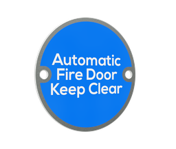 [E4002.700] 'Automatic Fire Door Keep Clear' Sign - 76mm - Satin Stainless Steel