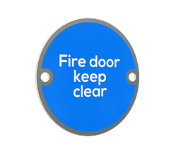 [E4003.700] 'Fire Door Keep Clear' Sign - 76mm diameter - Satin Stainless Steel